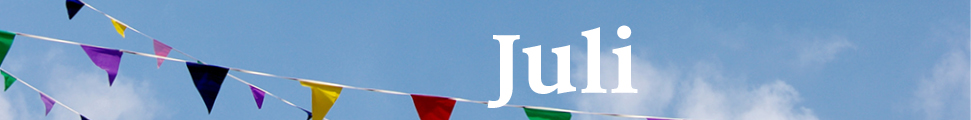 Kirchweihen und Feste im Juli