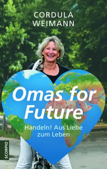 Cover des Buchs „Omas for Future – Handeln! Aus Liebe zum Leben“.